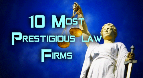10 Most Prestigious Law Firms