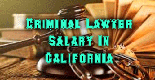 Criminal Lawyer Salary