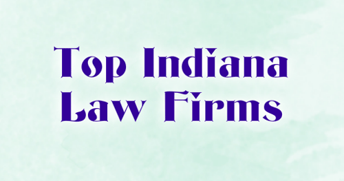 Top Indiana Law Firms