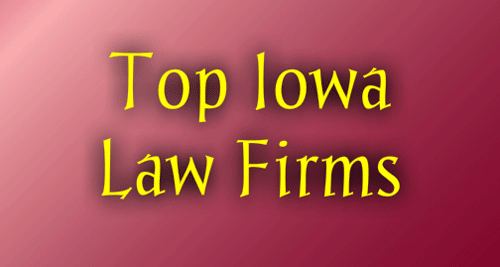 Top Iowa Law Firms