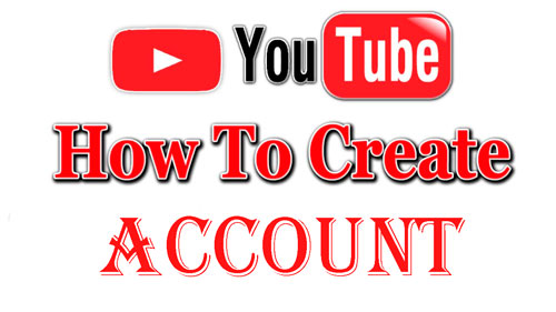 How-To-Create-YouTube-Account
