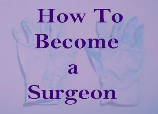 How to Become a Surgeon