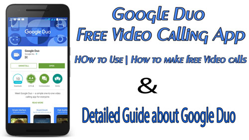 How to Use Google Duo Video Calling App