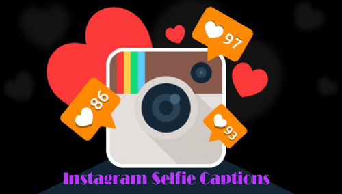 Instagram Captions for Selfie