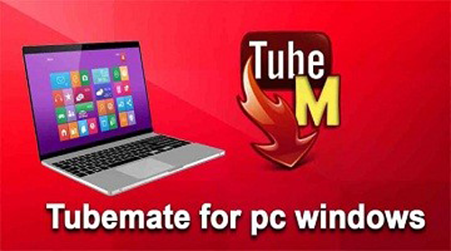 Tubemate Download for PC