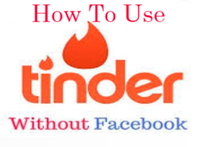 Tinder without facebook account
