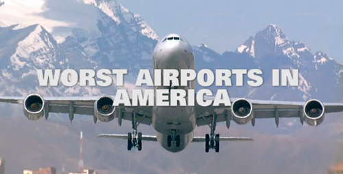 Worst Airports in US